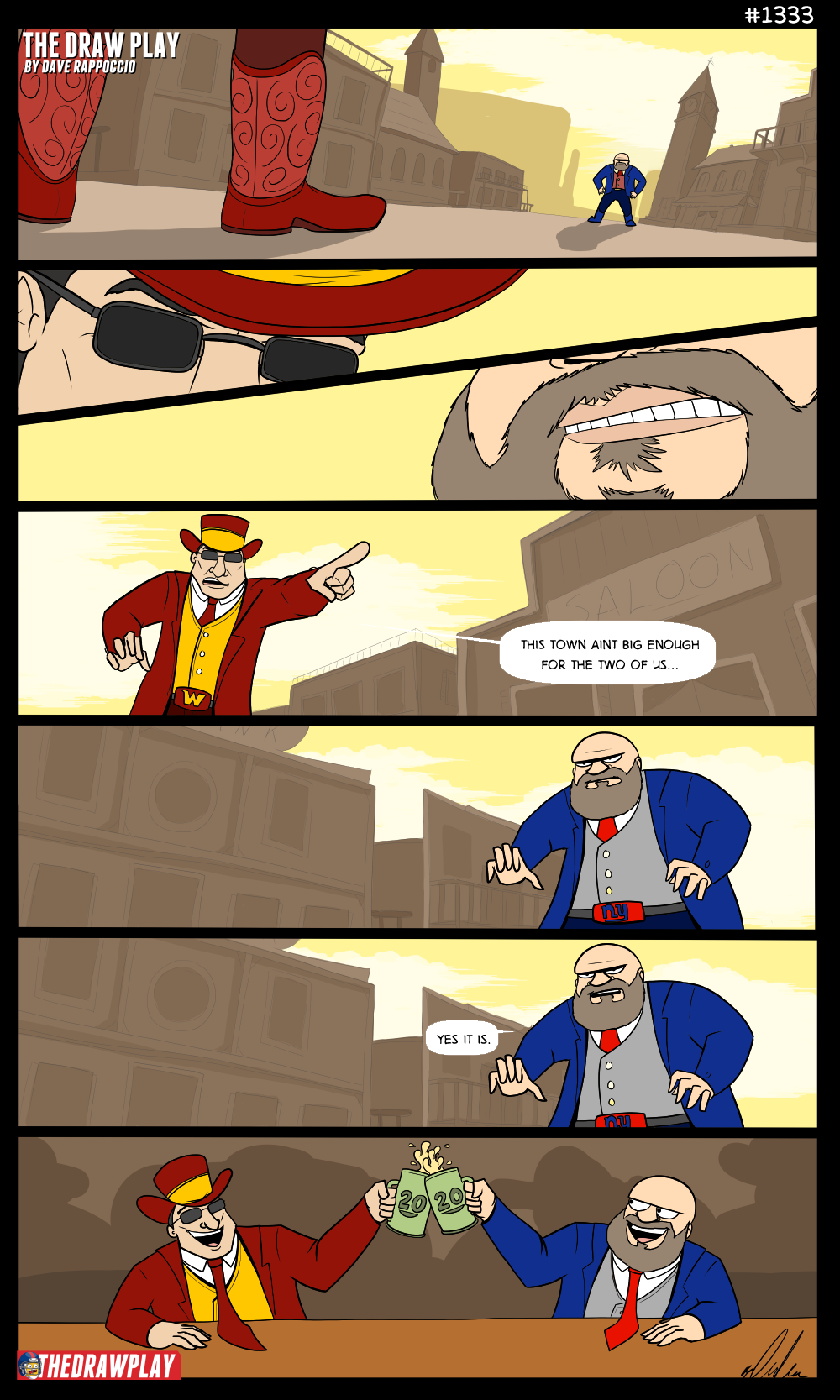 This town ain't big enough for the 2 of us. Well, just wait till they expand it to 8 teams!