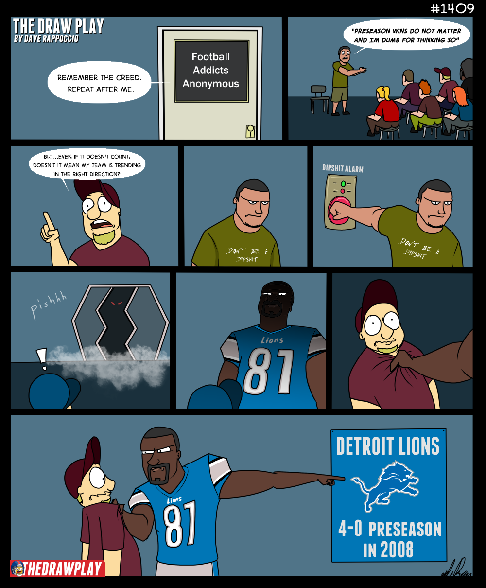 I have not watched a preseason game in full since maybe 2008