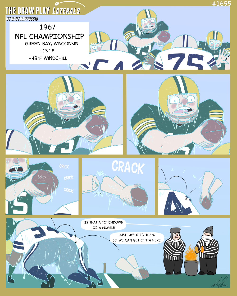 If they ever dome Green Bay football is dead to me